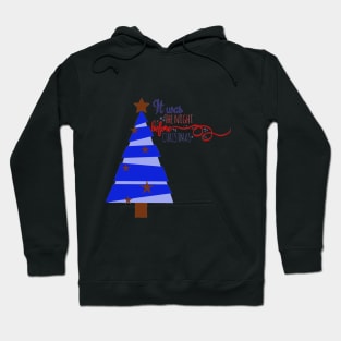 It Was The Night Before Christmas Hoodie